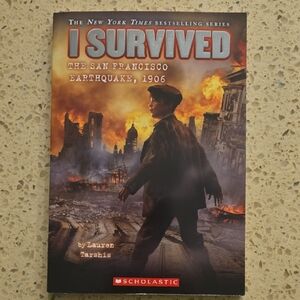 Scholastic I Survived: The San Francisco Earthquake, 1906 - Red and Orange Cover